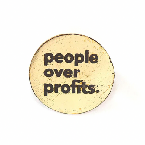 People Over Profits Pin - Brass