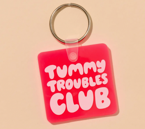 Tummy Troubles Club Keychain